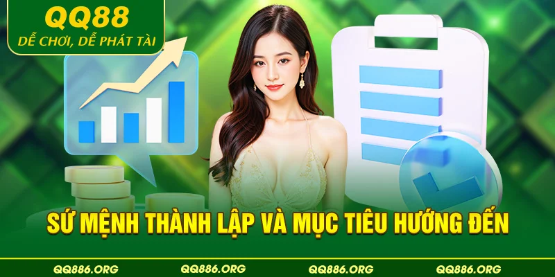 Những mục tiêu cao cả cùng sứ mệnh thành lập của nền tảng